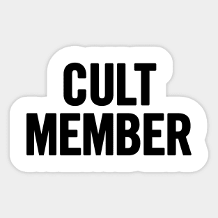 Cult Member Sticker